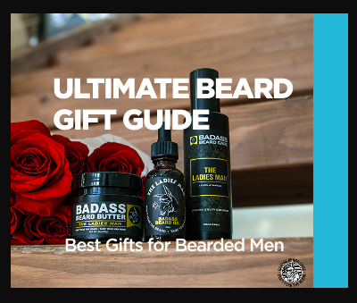 The Ultimate Beard Gift Guide: Badass Gifts for Bearded Guys